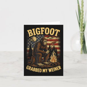 Bigfoot grabbed wiener funny sasquatch joke men card