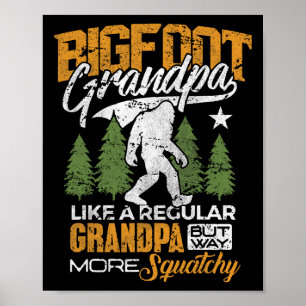 Bigfoot Grandpa Grandfather Sasquatch Yeti Camping Poster