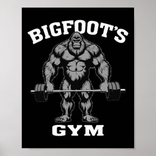 Bigfoot Gym Funny Sasquatch Bodybuilding Weightlif Poster