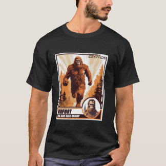 Bigfoot Hide and Seek Champ for Cryptid Sasquatch  T-Shirt