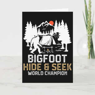 Bigfoot Hide And Seek World Champion Funny Bigfoot Card