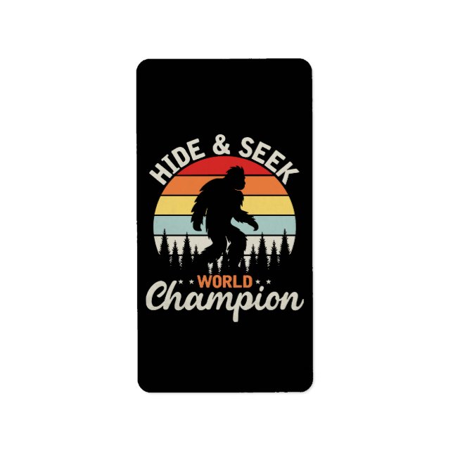 Bigfoot Hide And Seek World Champion Label (Front)