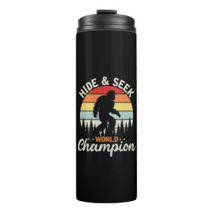 Bigfoot Hide And Seek World Champion Thermal Tumbler