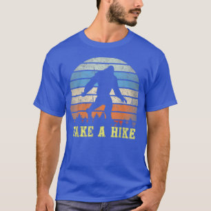 Bigfoot Hiking Finding Big Foot Sasquatch Gift a T-Shirt