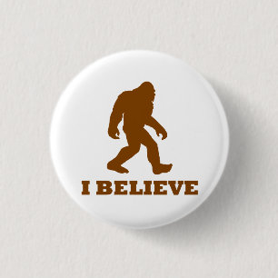 Bigfoot I Believe 1 Inch Round Button