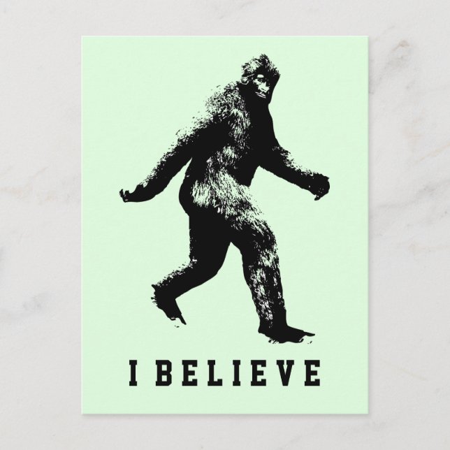 Bigfoot I Believe Customizable Text Postcard (Front)