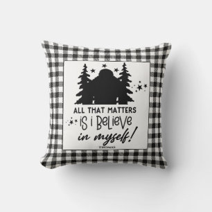 Bigfoot I Believe in myself Throw Pillow