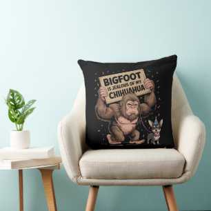 Bigfoot is Jealous of my Chihuahua Throw Pillow