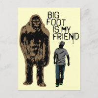 Bigfoot Is My Friend
