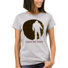 Bigfoot Leave No Trace T-Shirt