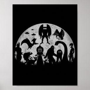 Bigfoot Loch Ness Monster Mothman And Aliens Funny Poster
