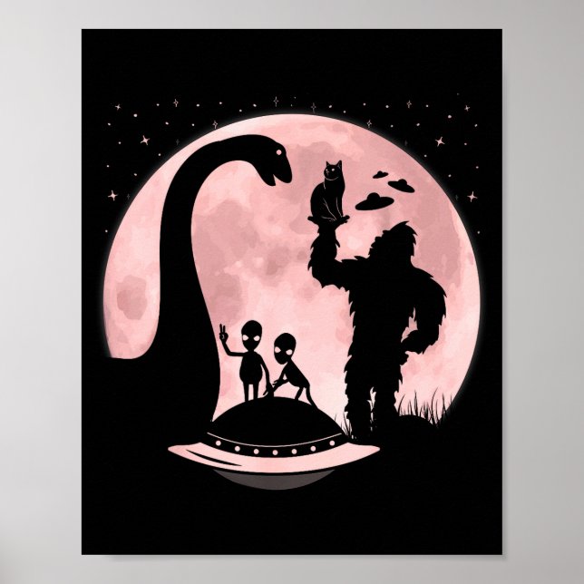 Bigfoot Loch Ness Monster Sasquatch Cat Ufo Funny  Poster (Front)