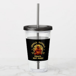Bigfoot Meditation Peace Not Panic Design Acrylic Tumbler