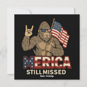 Bigfoot 'Merica Still Missed' Patriot 4th of July Invitation