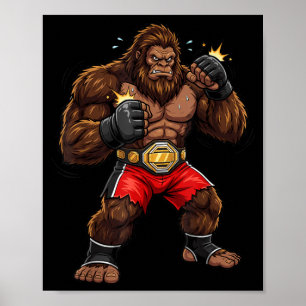 Bigfoot MMA Fighter Sasquatch Martial Arts Poster