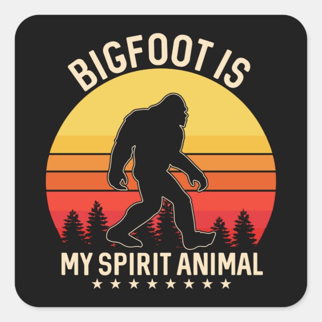 Bigfoot my Spirit Animal | Bigfoot Retro Square Sticker (Front)