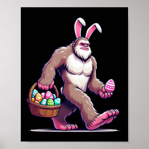Bigfoot Sasquatch Bunny Easter Eggs Men Women Kids Poster