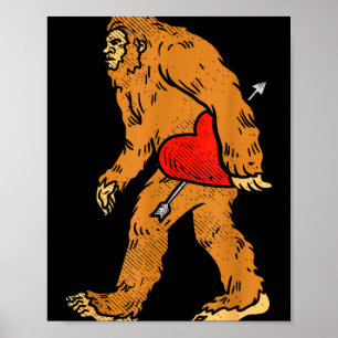 Bigfoot Sasquatch Heart With Arrow Funny Valentine Poster