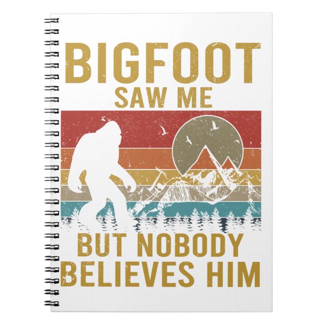 Bigfoot saw me notebook (Front)