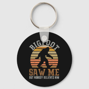 Bigfoot Saw Me Sasquatch Gifts For Fathers Day Big Keychain