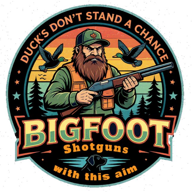 Bigfoot Shotguns Duck's Don't Stand a Chance T-Shirt (Creator Uploaded)