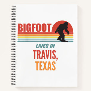 Bigfoot Sighting In Travis Texas Notebook