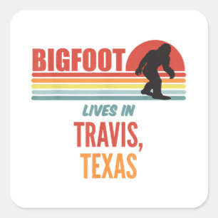 Bigfoot Sighting In Travis Texas Square Sticker