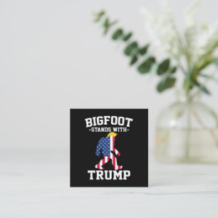 Bigfoot Stands With Trump 2024 Elections Enclosure Card