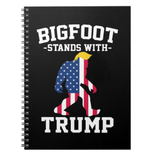 Bigfoot Stands With Trump 2024 Elections Notebook