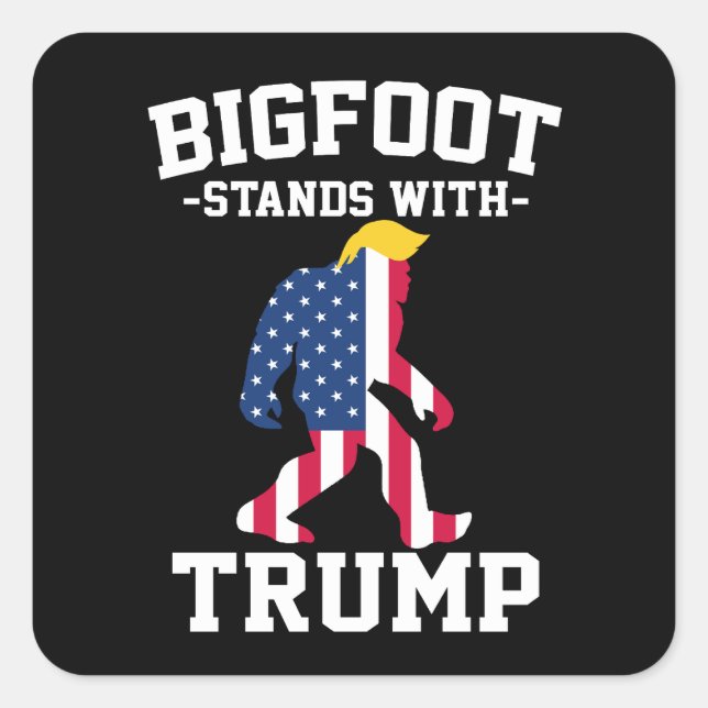 Bigfoot Stands With Trump 2024 Elections Square Sticker (Front)