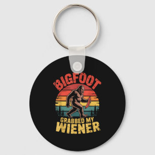 Bigfoot Stole My Wiener Shirt Sasquatch Grabbed My Keychain