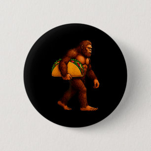 Bigfoot Taco Sasquatch Walking Taco Funny Shirt Me 2 Inch Round Button