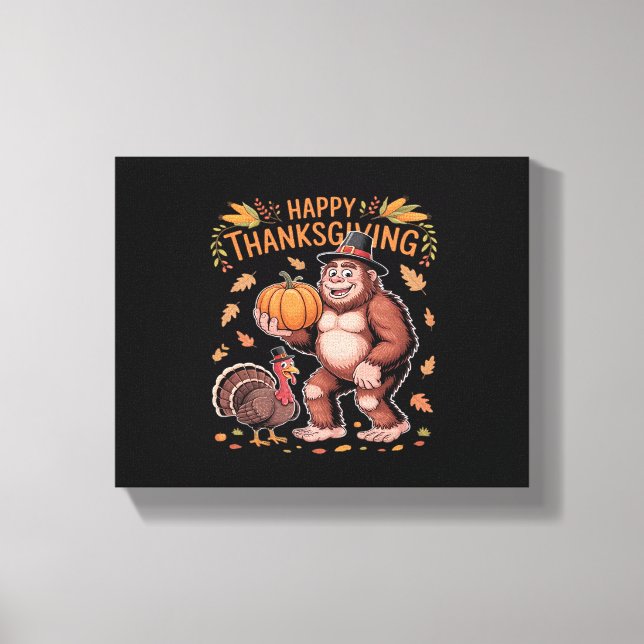 Bigfoot Turkey Pumpkin Thanksgiving Day Classic T- Canvas Print (Front)