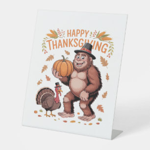 Bigfoot Turkey Pumpkin Thanksgiving Day Classic T- Pedestal Sign