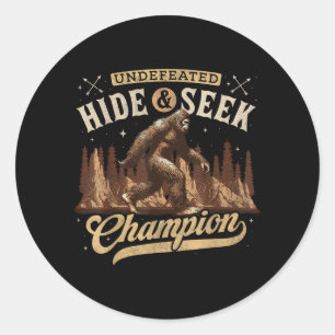 Bigfoot Undefeated Hide and Seek Champion Classic Round Sticker