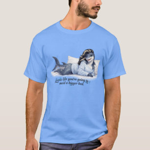 Bigger Bed T-Shirt