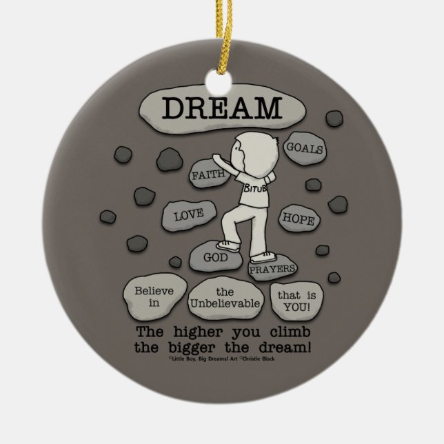 Bigger Dream Ceramic Ornament (Front)