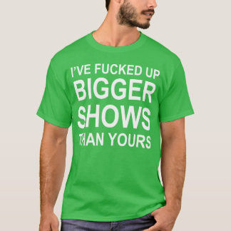 bigger shows retro T-Shirt