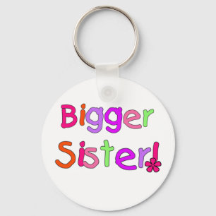 Bigger Sister Tshirts and Gifts Keychain