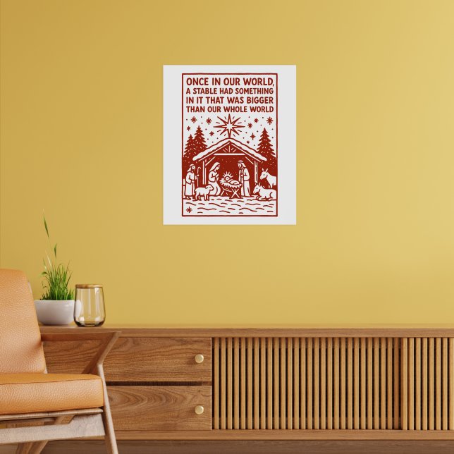 Bigger than our whole world 1 poster (Living Room 2)