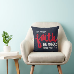 Bigger than your fear throw pillow