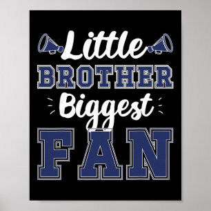 Biggest Fan Cheer Brother Of A Cheerleader Brother Poster