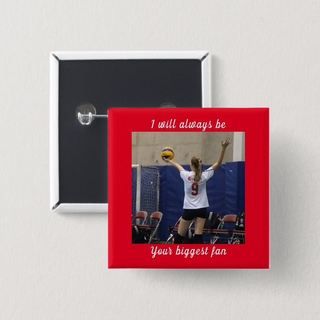 Biggest Fan Photo 2 Inch Square Button (Front & Back)