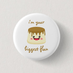 biggest flan 1 inch round button