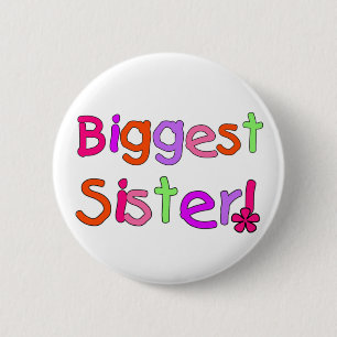 Biggest Sister T-shirts and Gifts 2 Inch Round Button