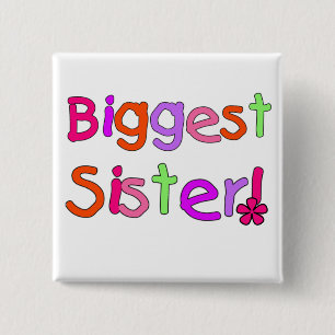 Biggest Sister T-shirts and Gifts 2 Inch Square Button