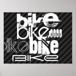 Bike; Black & Dark Gray Stripes Poster
