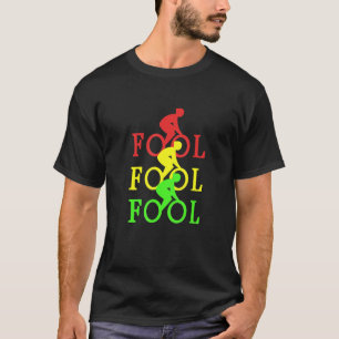 Bike Fool  MTB Bicycle Crazy Road Bike Bicycle Cou T-Shirt