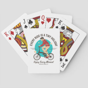 Bike Lover - Enjoy Every Moment Playing Cards