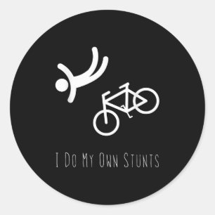 Bike Lover Shirt - I Do My Own Stunts Bmx Cycling Classic Round Sticker